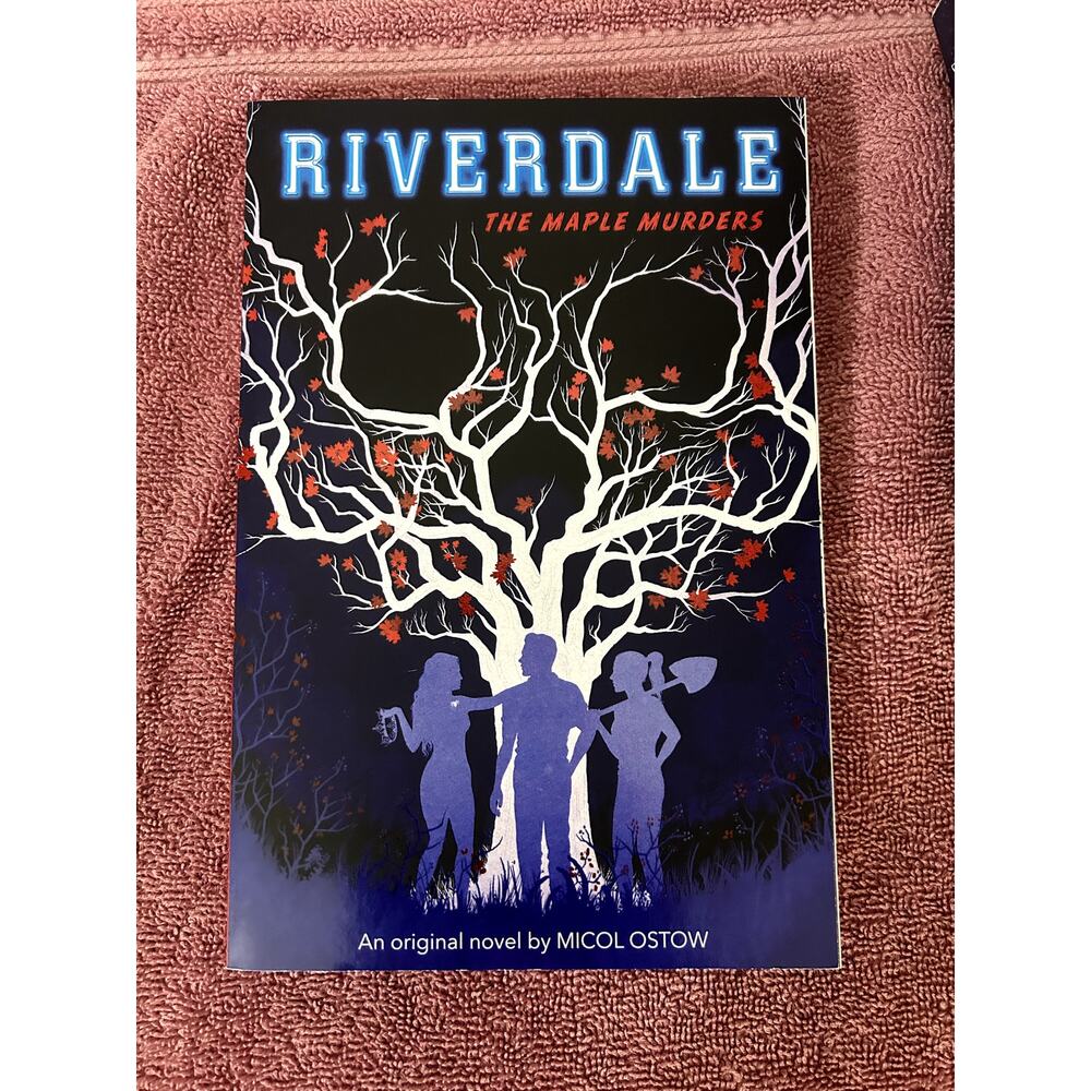 The Maple Murders by Micol Ostow